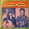 Lp Jacob Do Bandolim & Waldir Azevedo