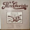 Lp Meu Chorinho - Rocha e Zakarias ( Bemol)