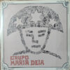 Lp Grupo Maria Deia – Grupo Maria Deia