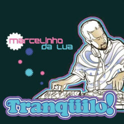 Lp Marcelinho Da Lua – Tranquilo